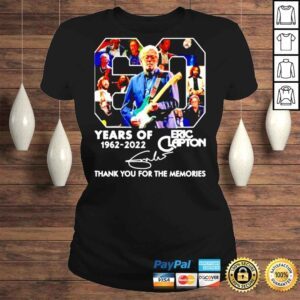 ClassicLadies Eric Clapton 60 years of 1962 2022 thank you for the memories signature shirt