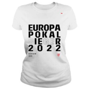 ClassicLadies Europa Pokal Sieger 2022 in diesem jahr shirt