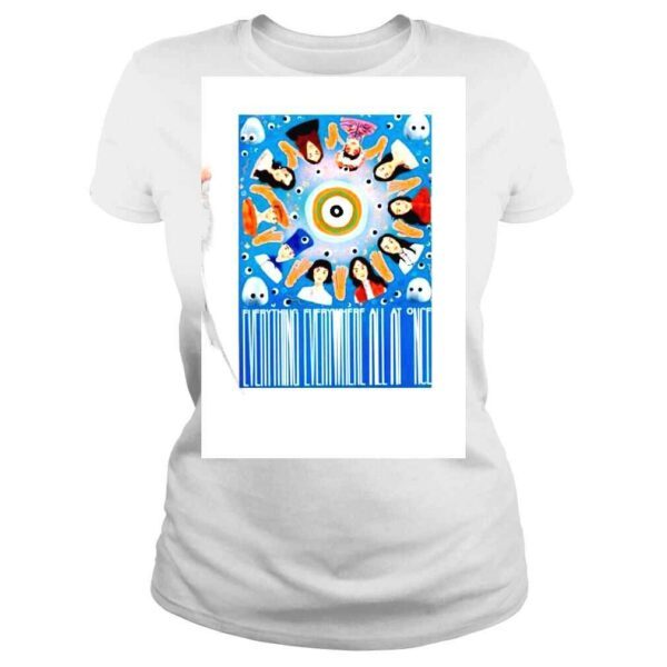 Everything Everywhere All At Once Shirt - Image 3