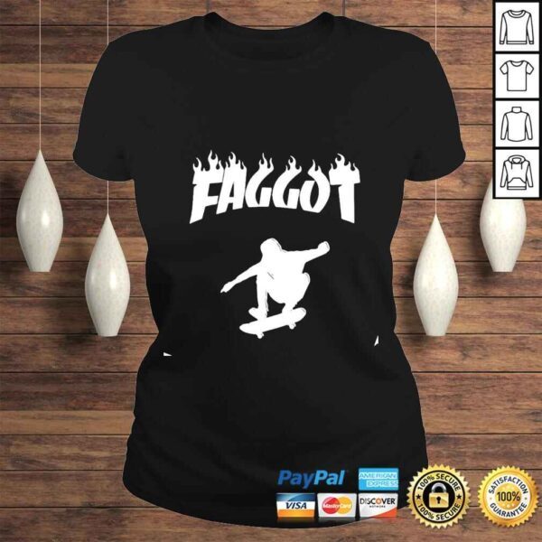 Faggot Bimbo Faggot shirt - Image 3