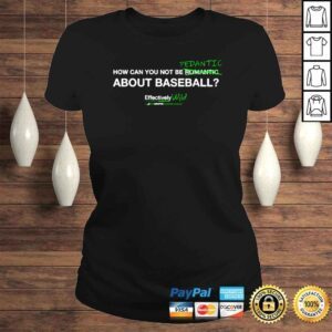 ClassicLadies Fangraphs how can you not be pedantic about baseball shirt