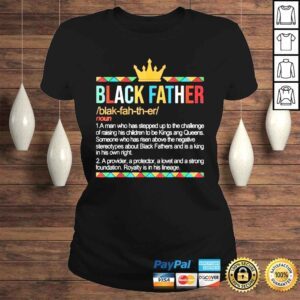 ClassicLadies Fathers day black father noun definition african American shirt