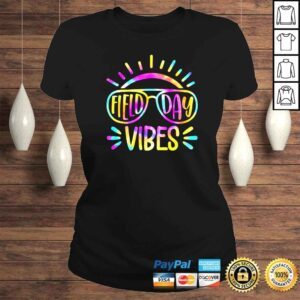 ClassicLadies Field day vibes shirt