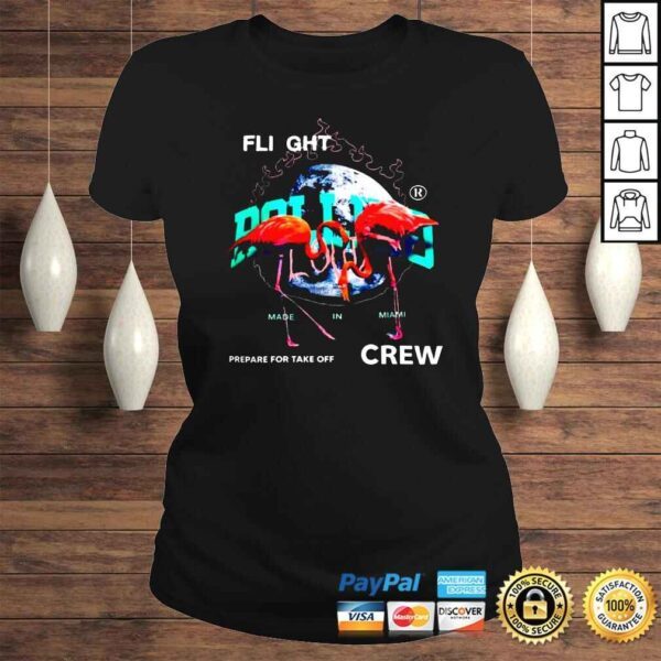 Flight Rolling Prepare for take off shirt - Image 3