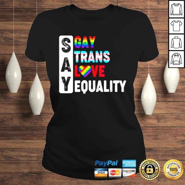 Florida gay say gay say trans stay proud lgbtq gay rights shirt - Image 3