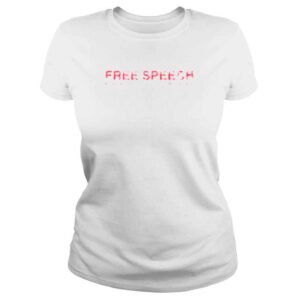 ClassicLadies Free speech more important than your feelings shirt