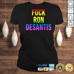 ClassicLadies Fuck Ron Desantis 2022 Shirt