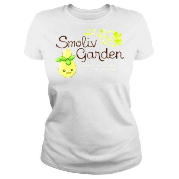 Garden When You’re Here You’re Smol shirt - Image 3