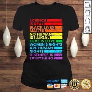 ClassicLadies Gay Pride Science Is Real Black Lives Matter LGBT Shirt