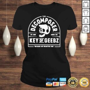 ClassicLadies Geebz The Decomposer Est 2020 Hawaii Usa Key Of Geebz Shirt