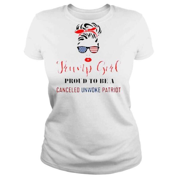 Girl Bandana Glasses American flag Trump girl proud to be a canceled unwoke patriot shirt - Image 3