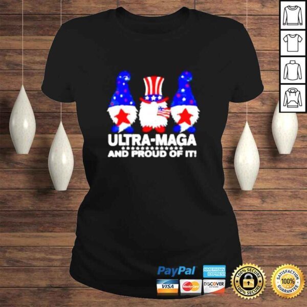 Gnomes ultra maga and proud of it 4th of July shirt - Image 3