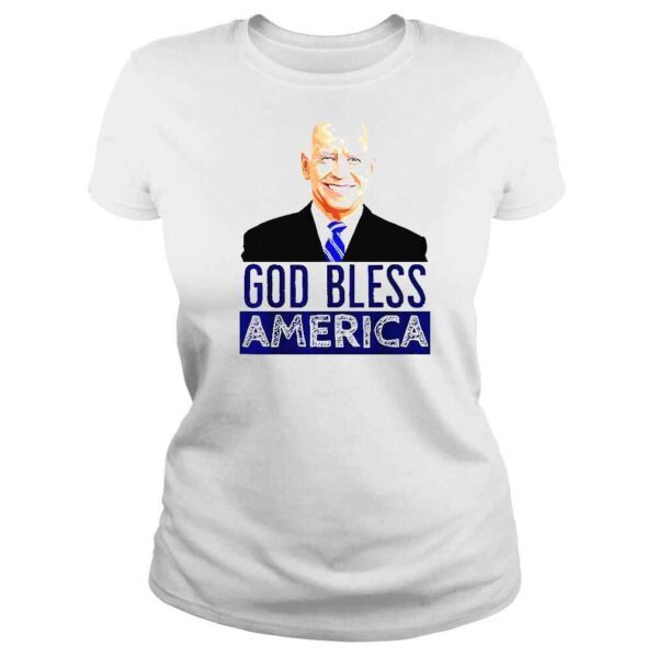 God Bless America Joe Biden President TShirt - Image 3