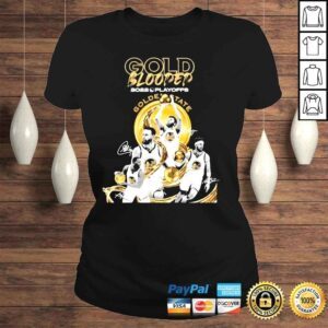 ClassicLadies Gold blooded 2033 playoffs golden state team player shirt