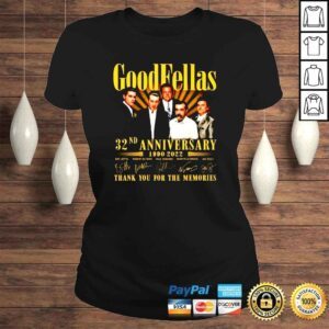 ClassicLadies Goodfellas 32nd anniversary 1990 2022 thank you for the memories signatures shirt