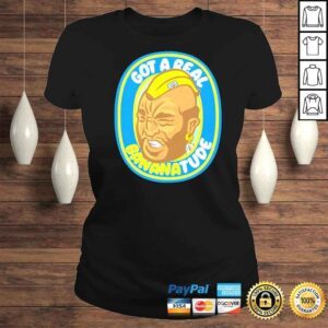 ClassicLadies Got a real Banatude shirt