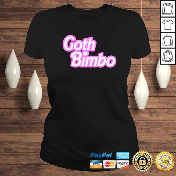 Goth Bimbo shirt - Image 3