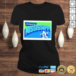 ClassicLadies Greetings from Mississippi USA shirt