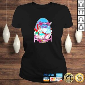 ClassicLadies Grumpy In A Punchbowl TShirt