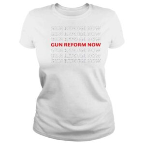 ClassicLadies Gun Reform Now Protect Kids Not Guns Shirt