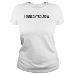 ClassicLadies Gun control now pray for uvalde Texas shirt