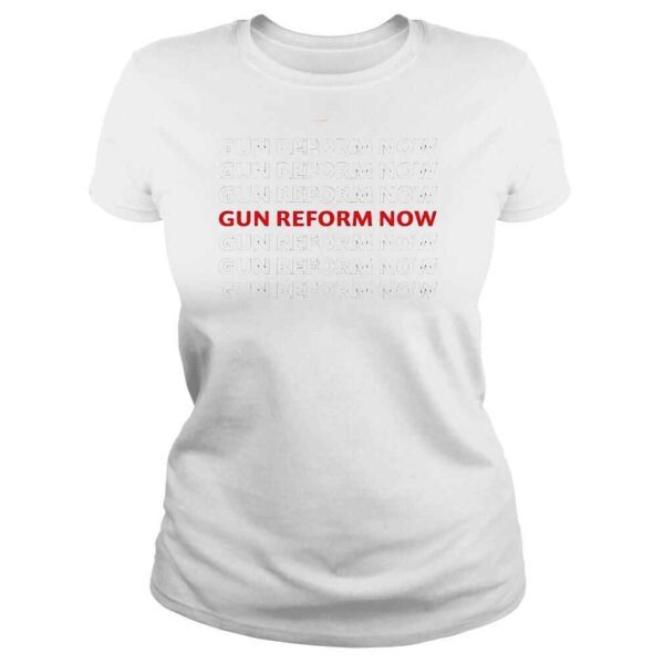 Gun reform nowprotect kids not guns shirt - Image 3