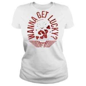 ClassicLadies Happy Corbin Wanna Get Lucky shirt