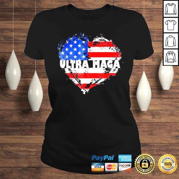 Heart Ultra Maga Proud US Flag UltraMaga Shirt - Image 3