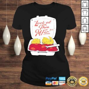 ClassicLadies Hold the mayo look at this mfer rb and r day shirt