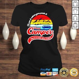 ClassicLadies Home is where you park it Happy Camper shirt