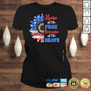 ClassicLadies Home of the free because of the brave usa flag sunflower shirt