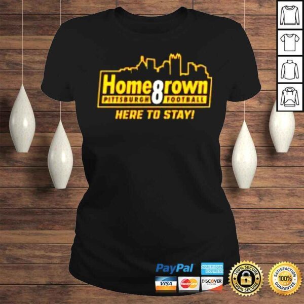 Homegrown for Pittsburgh Football shirt - Image 3