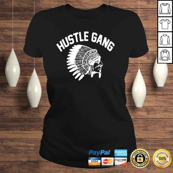 Hustle Gang Chief shirt - Image 3