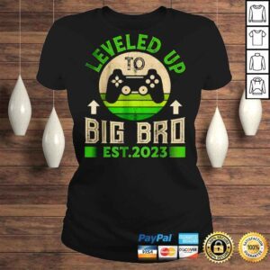 ClassicLadies I Leveled Up To Big Brother Est 2023 Promoted To Big Bro Shirt