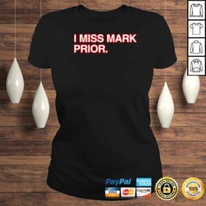 ClassicLadies I Miss Mark Prior TShirt