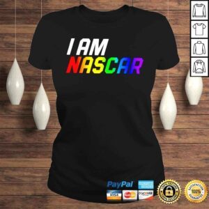 ClassicLadies I am Nascar shirt