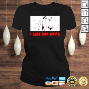 ClassicLadies I like bad boys Horror movies shirt