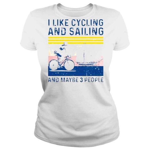 I like cycling and sailing and maybe 3 people vintage shirt - Image 3