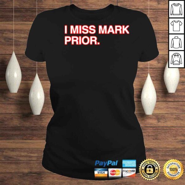 I miss mark prior shirt - Image 3