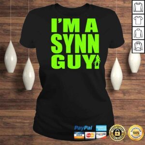 ClassicLadies Im A Synn Guy Shirt 1