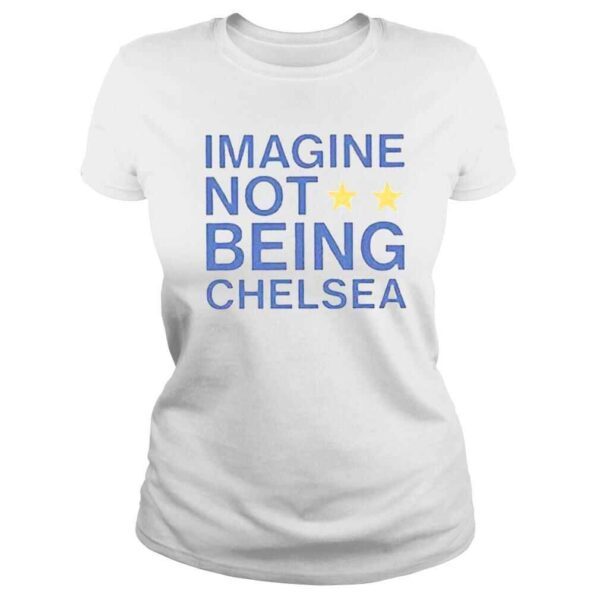 Imagine not being chelsea shirt - Image 3