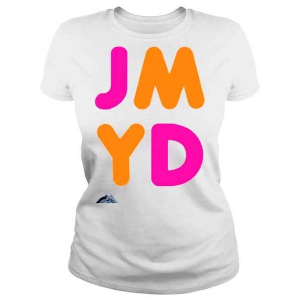 Its time to jmyd shirt - Image 3