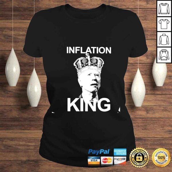 Joe Biden inflation king shirt - Image 3