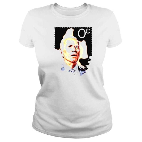 Joe Biden stamp 0 shirt - Image 3