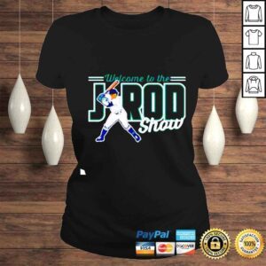 ClassicLadies Julio Rodriguez Welcome To The JRod Show shirt