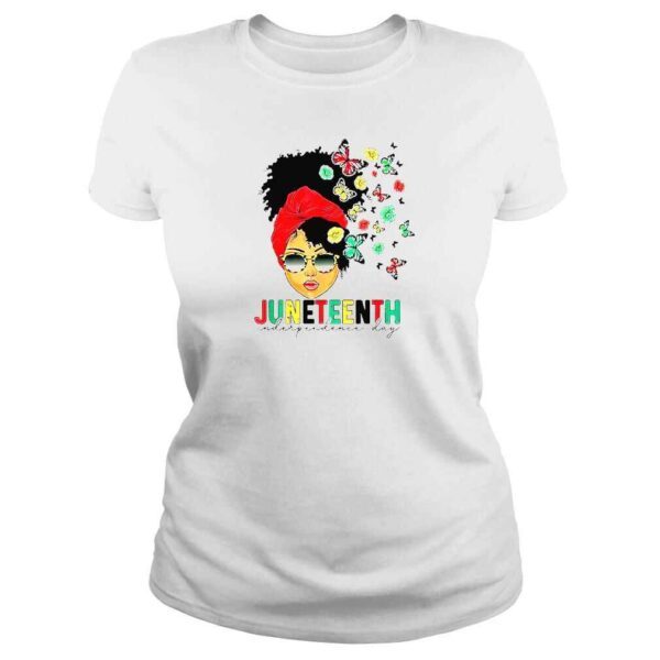 Juneteenth Is My Independence Day Black Queen And Butterfly TShirt - Image 3