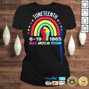 ClassicLadies Juneteenth celebrating black America freedom 1865 rainbow shirt