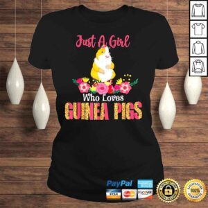 ClassicLadies Just a girl who loves Guinea pigs florals owner lover shirt