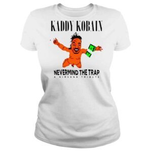 ClassicLadies Kaddy Kobain Nevermind The Trap TShirt