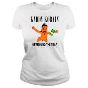 ClassicLadies Kaddy Kobain nevermind the trap a nirvana tribute shirt